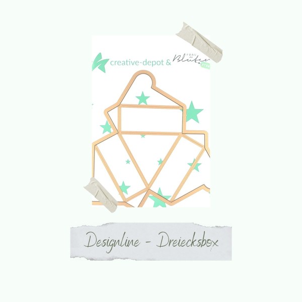 Die - Designline - Dreiecksbox