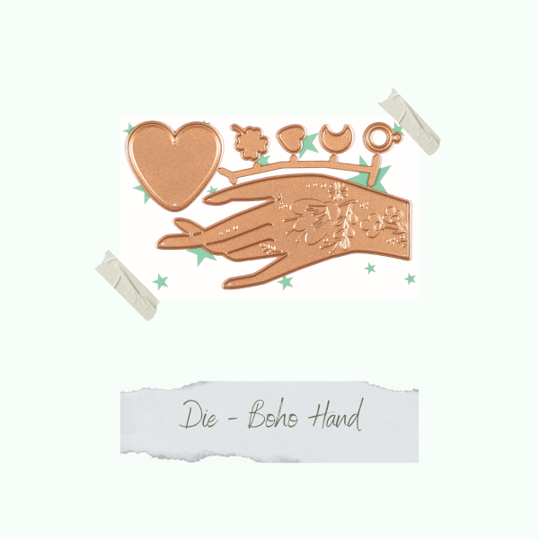 Die - Boho Hand