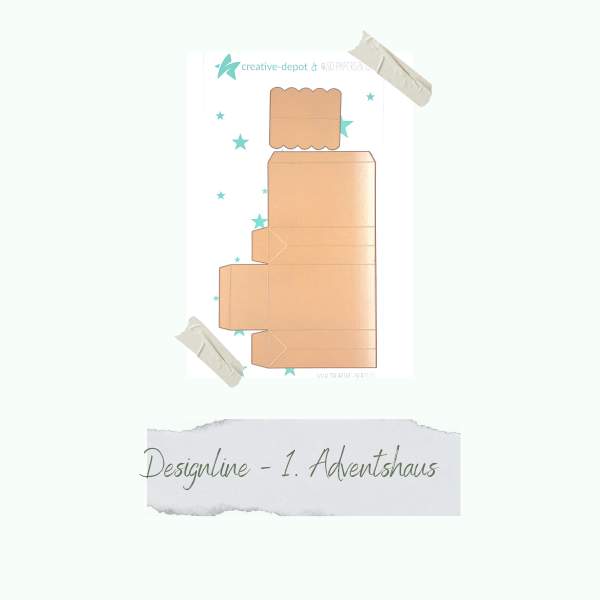Die - Designline - 1. Adventshaus